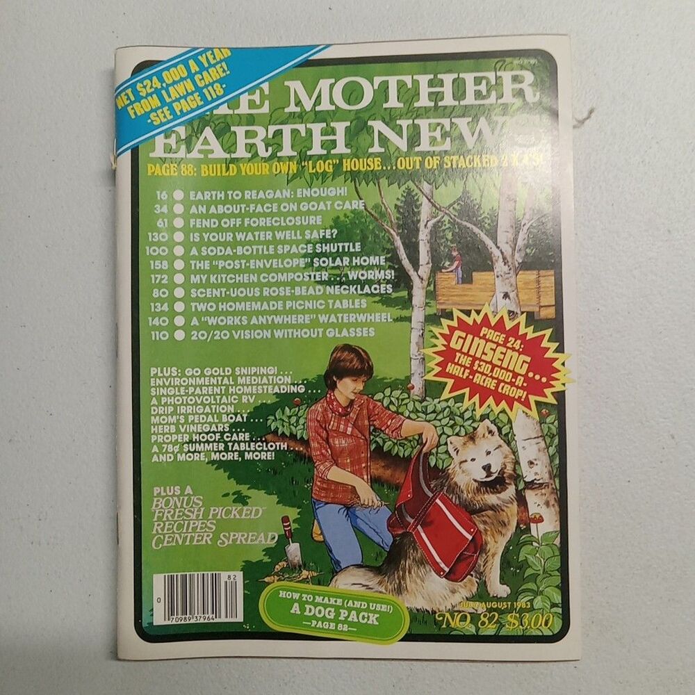 Mother Earth News July-Aug 1983 Build Your Own Log House, Ginseng ID:80440